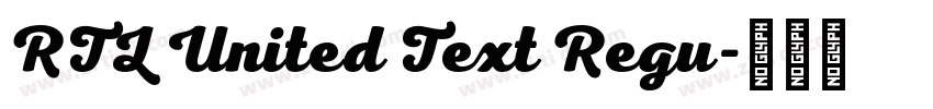 RTL United Text Regu字体转换